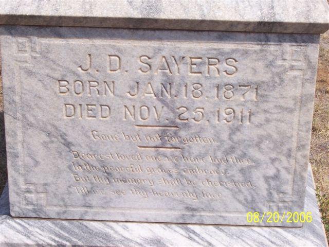 Tombstone of J. D. Sayers (1871-1911)