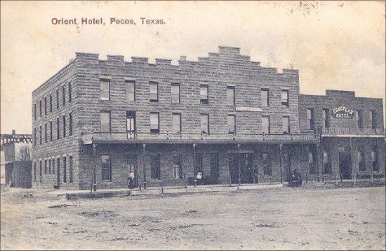 Pecos Orient Hotel 1909, Reeves County, Texas